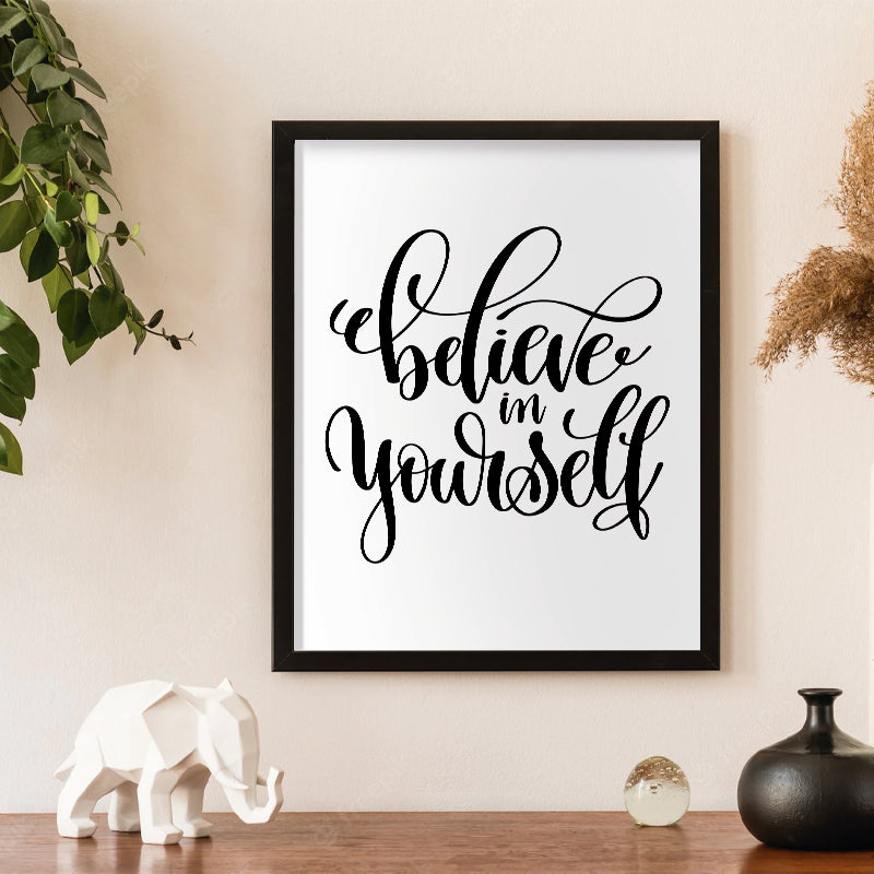 Believe in yourself 01