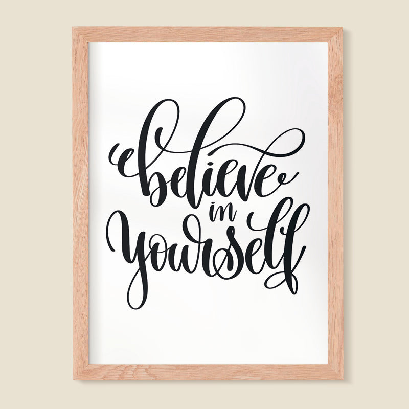 Believe in yourself 01