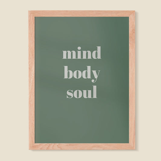 Mind, Body, Soul